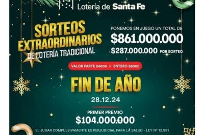 El Gordo de Fin de Año de Lotería Santa Fe sortea un pozo de $ 287 millones  Sábado 28 de diciembre